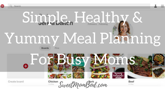 Meal Planning for Busy Moms