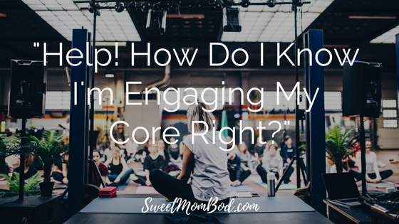 How to Engage Your Core