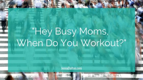 Busy mom workout